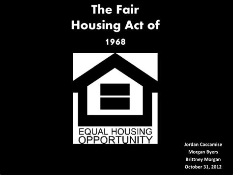 , Title VIII of the Civil Rights Act of 1968 is referred to as the Fair Housing Act. . The fair housing act of 1968 quizlet
